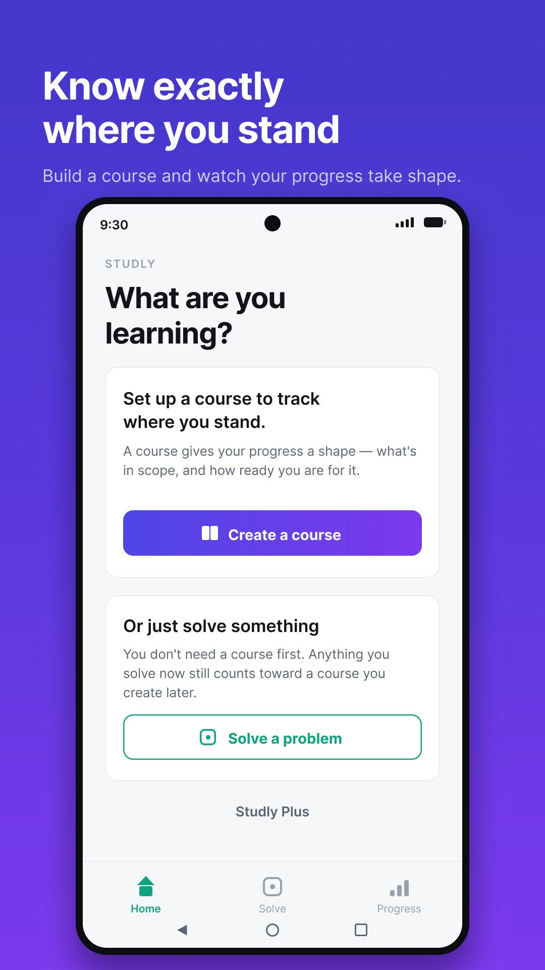 Know exactly where you stand — build a course and watch your progress take shape.